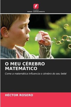 O MEU CÉREBRO MATEMÁTICO - Rosero, Héctor