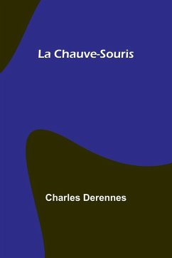 La Chauve-Souris - Derennes, Charles