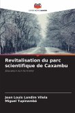 Revitalisation du parc scientifique de Caxambu