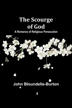 The Scourge of God - Bloundelle-Burton, John