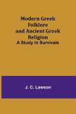 Modern Greek Folklore and Ancient Greek Religion