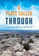 A Place Called Through - Bild 1