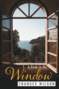 A Peak In My Window (eBook, ePUB) - Wilson, Frances