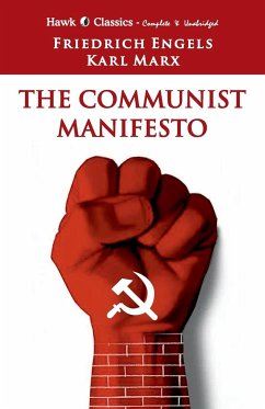 The Communist Manifasto - Marx, Karl; Engels, Friedrich
