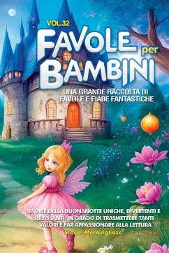 Favole per Bambini - Meravigliose, Storie