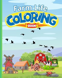 Farm Life Coloring Book For Kids - Nguyen, Thy