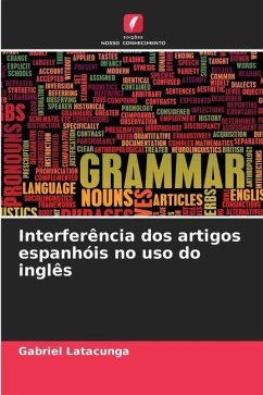 Interferência dos artigos espanhóis no uso do inglês - Latacunga, Gabriel