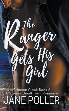 The Ranger Gets His Girl - Poller, Jane