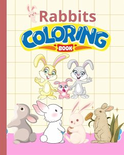 Rabbits Coloring Book For Kids - Nguyen, Thy