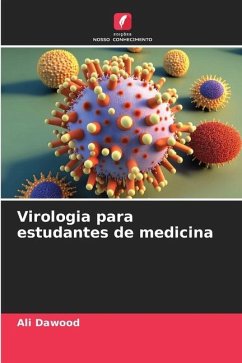 Virologia para estudantes de medicina - Dawood, Ali