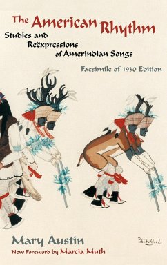 The American Rhythm - Austin, Mary