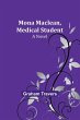 Mona Maclean, Medical Student - Bild 1