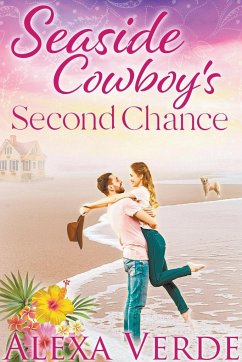 Seaside Cowboy's Second Chance - Verde, Alexa