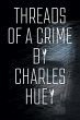 Threads of a Crime - Bild 1