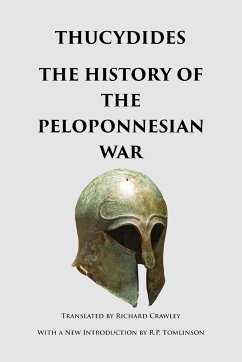 The History of the Peloponnesian War - Thucydides