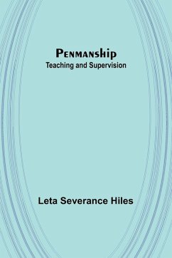 Penmanship - Hiles, Leta Severance