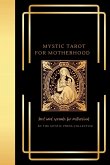 Mystic Tarot for Motherhood