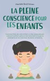 La pleine conscience pour les enfants