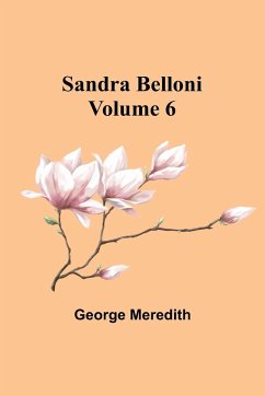 Sandra Belloni Volume 6 - Meredith, George