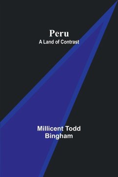 Peru - Bingham, Millicent