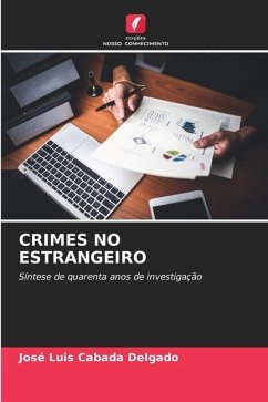 CRIMES NO ESTRANGEIRO - Delgado, José Luis Cabada