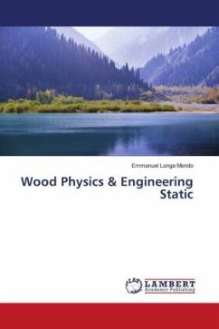 Wood Physics & Engineering Static - Mondo, Emmanuel Longa