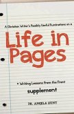 A Christian Writer's Possibly Useful Ruminations on a Life in Pages (eBook, ePUB)