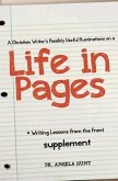 A Christian Writer's Possibly Useful Ruminations on a Life in Pages (eBook, ePUB) A Christian Writer's Possibly Useful Ruminations on a Life in Pages (eBook, ePUB)