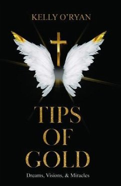 Tips of Gold (eBook, ePUB) - O'Ryan, Kelly