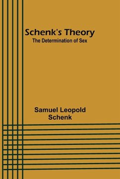 Schenk's Theory - Schenk, Samuel Leopold