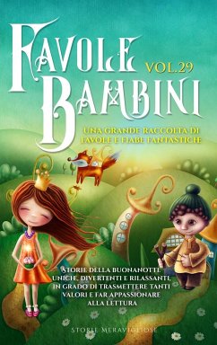 Favole per Bambini - Meravigliose, Storie