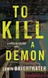To Kill A Demon-A Novel - Bild 1