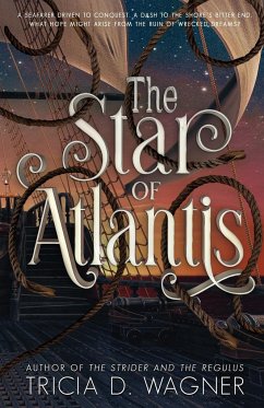The Star of Atlantis - Wagner, Tricia D.