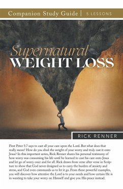 Supernatural Weight Loss Study Guide - Renner, Rick