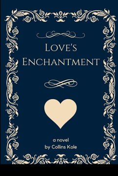 Love's Enchantment - Collins, Kole