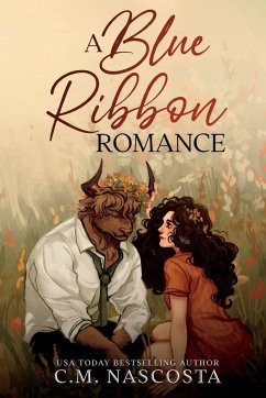 A Blue Ribbon Romance - Nascosta, C. M.