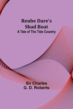 Reube Dare's Shad Boat - Roberts, Charles