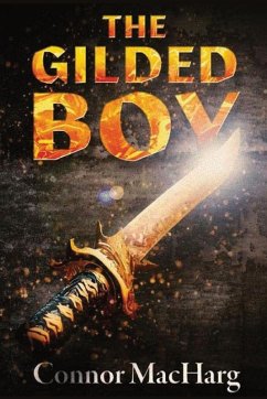 The Gilded Boy - Macharg, Connor