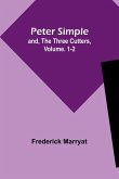 Peter Simple; and, The Three Cutters, Vol. 1-2