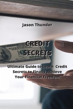 CREDIT SECRETS - Thunder, Jason