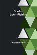 Scotch Loch-Fishing - Bild 1