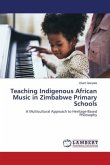 Teaching Indigenous African Music in Zimbabwe Primary Schools
