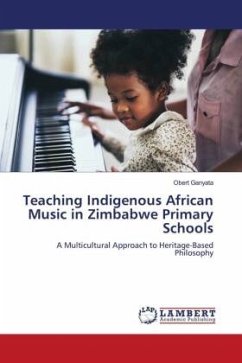 Teaching Indigenous African Music in Zimbabwe Primary Schools - Ganyata, Obert