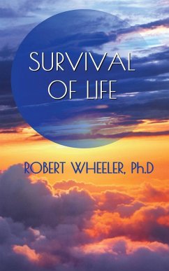 Survival of Life - Wheeler, Robert