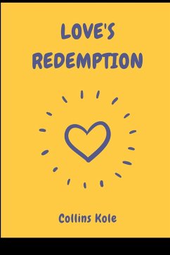 Love's Redemption - Collins, Kole