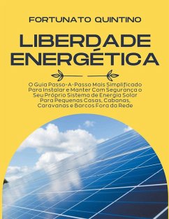 Liberdade Energética - Quintino, Fortunato