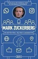 Mark Zuckerberg ;En Büyük Risk Hic Risk Almamaktir - Zuckerberg, Mark