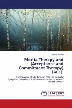 Morita Therapy and [Acceptance and Commitment Therapy] (ACT) - Tateno, Ayumu