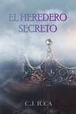 El Heredero Secreto (eBook, ePUB) El Heredero Secreto (eBook, ePUB)