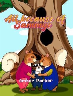 All Because Of Sammye (eBook, ePUB) - Parker, Amber